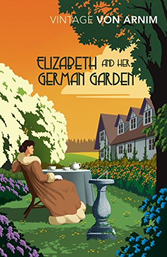 Beispielbild fr Elizabeth and her German Garden (Vintage Classics) zum Verkauf von WorldofBooks