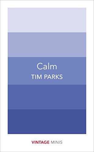 Stock image for Calm for sale by Blackwell's