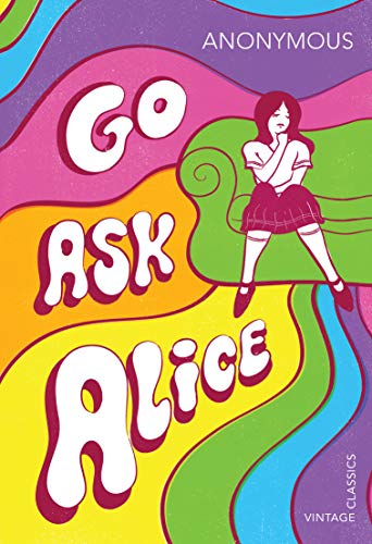 Imagen de archivo de Go Ask Alice a la venta por ThriftBooks-Atlanta