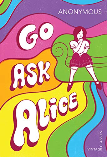 9781784873172: Go Ask Alice
