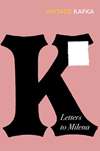 9781784874001: Letters To Milena: Discover Franz Kafka’s love letters – the surprise TikTok sensation!