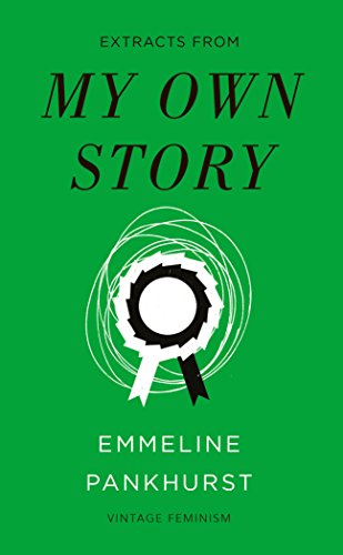 9781784874469: My Own Story - Short Edition (Vintage Feminism Short Editions)