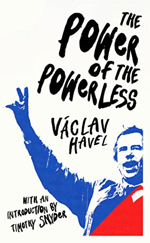 Stock image for The Power of the Powerless for sale by Blackwell's