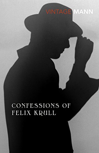 Beispielbild fr Confessions of Felix Krull, Confidence Man zum Verkauf von Blackwell's