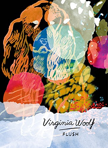 9781784875138: Vintage Classics Woolf Series. Flush (Vintage Lives, 6)