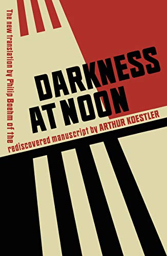 9781784875459: Darkness at Noon