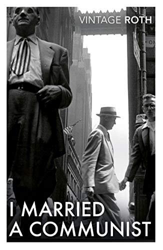 9781784875558: I Married a Communist: Philip Roth (Vintage classics)