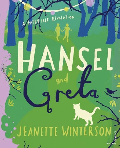 Stock image for HANSEL AND GRETA : A Fairy Tale Revolution for sale by Amazing Book Company