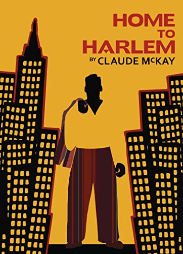 Stock image for Home To Harlem for sale by GreatBookPrices