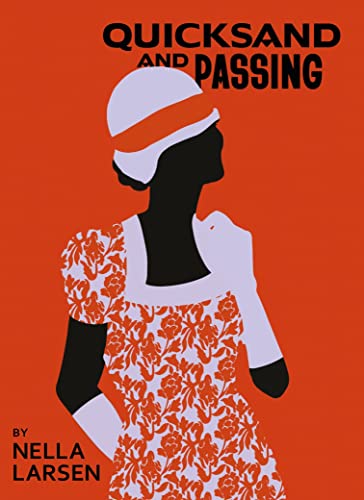 Stock image for Quicksand & Passing: Two Novellas (Harlem Renaissance Series) for sale by WorldofBooks