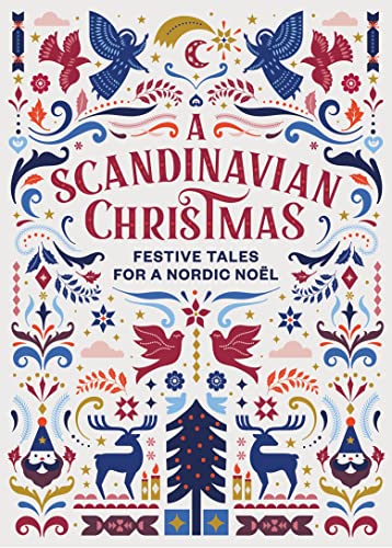 Beispielbild fr A Scandinavian Christmas: Festive Tales for a Nordic No?l zum Verkauf von Reuseabook