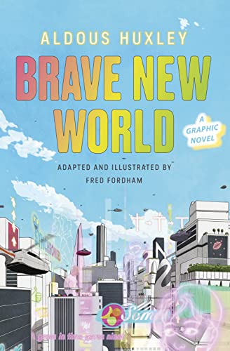Stock image for Brave New World: A Graphic Novel for sale by AwesomeBooks