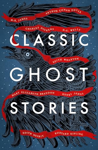 Beispielbild fr Classic Ghost Stories: Spooky Tales from Charles Dickens, H.G. Wells, M.R. James and many more (Vintage Classics) zum Verkauf von AwesomeBooks