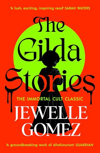 Beispielbild fr The Gilda Stories zum Verkauf von Blackwell's