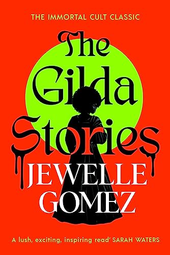 

The Gilda Stories (Hardcover)