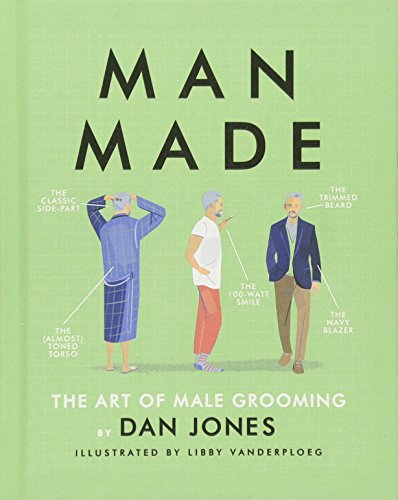 Beispielbild fr Man Made : The Art of Male Grooming zum Verkauf von Better World Books