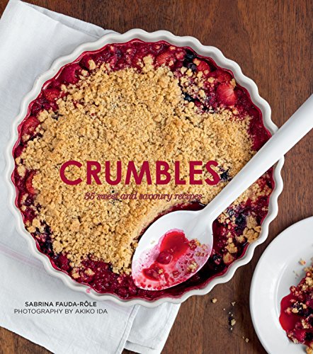 Imagen de archivo de Crumbles : Over 30 Sweet and Savoury Recipes a la venta por Better World Books: West