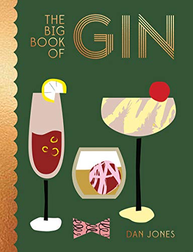 Beispielbild fr Big Book of Gin: How to drink and enjoy gin zum Verkauf von WorldofBooks