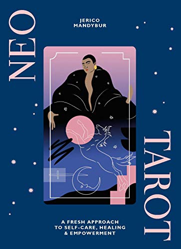 9781784882372: Neo Tarot: A Fresh Approach to Self-care, Healing and Empowerment