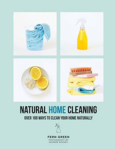 Stock image for Natural Home Cleaning: Over 100 Ways to Clean Your Home Naturally for sale by Wonder Book