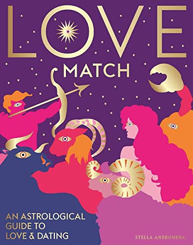 Beispielbild fr Love Match: An astrological guide to love and dating zum Verkauf von WorldofBooks