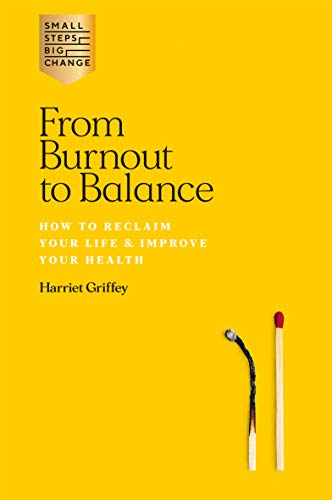 Stock image for From Burnout to Balance for sale by PlumCircle