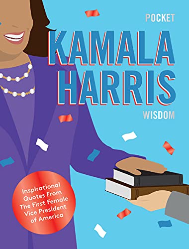 9781784884772: Pocket Wisdom: Kamala Harris: Inspirational Quotes From The First Female Vice President of America