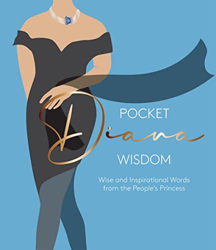 Beispielbild fr Pocket Diana Wisdom: Wise and Inspirational Words from the People's Princess (Pocket Wisdom) zum Verkauf von WorldofBooks