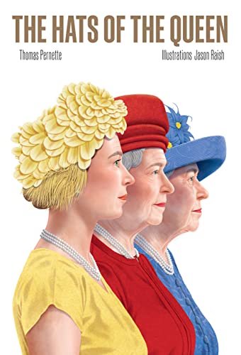 Stock image for The Hats of the Queen for sale by Blackwell's