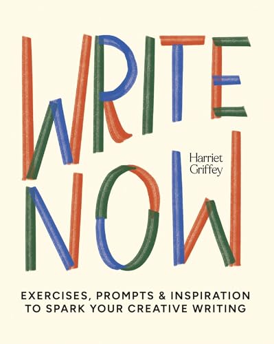 9781784887674: Write Now: 100 Writing Prompts to Kick-start Your Creativity