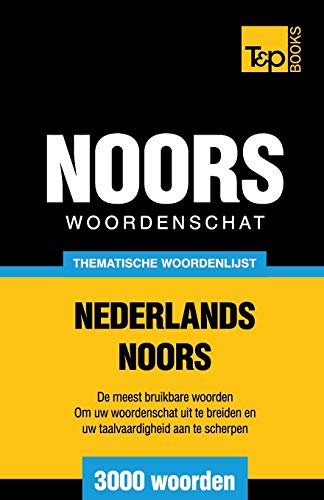 Beispielbild fr Thematische woordenschat Nederlands-Noors - 3000 woorden zum Verkauf von Chiron Media