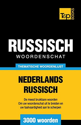 Beispielbild fr Thematische woordenschat Nederlands-Russisch - 3000 woorden zum Verkauf von Chiron Media