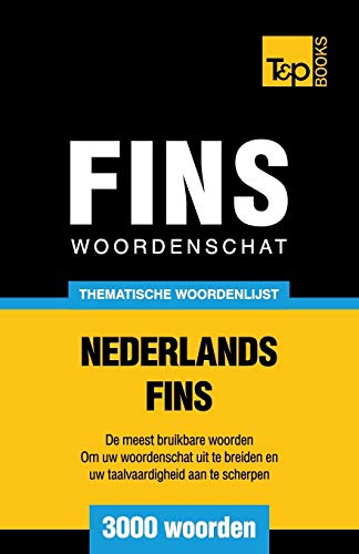 Beispielbild fr Thematische woordenschat Nederlands-Fins - 3000 woorden zum Verkauf von Chiron Media