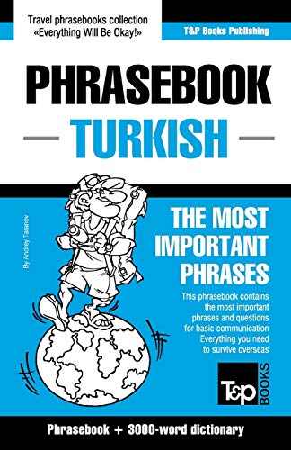 9781784924584: English-Turkish Phrasebook and 3000-Word Vocabulary [Idioma Ingls]: 298 (American English Collection)