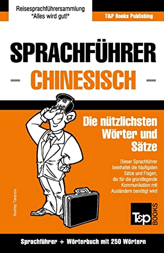 Beispielbild fr Sprachfhrer Deutsch-Chinesisch und Mini-Wrterbuch mit 250 Wrtern zum Verkauf von medimops