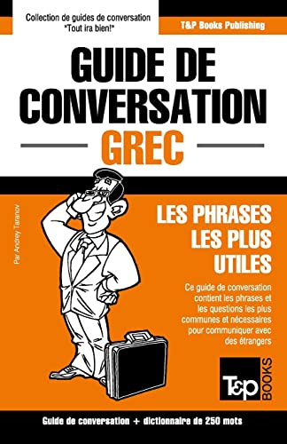 9781784925246: Guide de conversation Franais-Grec et mini dictionnaire de 250 mots: 133