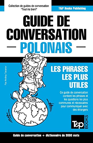 Beispielbild fr Guide de conversation Franais-Polonais et vocabulaire thmatique de 3000 mots zum Verkauf von medimops