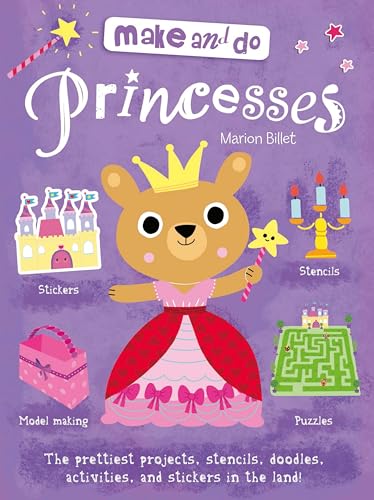 Beispielbild fr Make and Do: Princess (Make & Do) zum Verkauf von Hay-on-Wye Booksellers