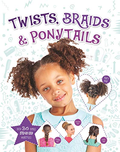 Stock image for Twists, Braids and Ponytails for sale by medimops