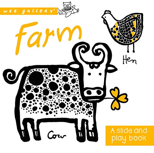 Beispielbild fr Wee Gallery Board Books: Farm: A Slide & Play Book: A Slide and Play Book zum Verkauf von WorldofBooks