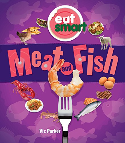 9781784937232: Meat and Fish (Eat Smart)