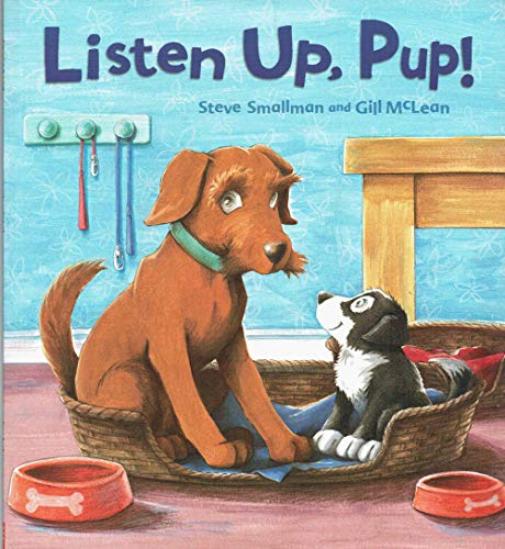 Beispielbild fr Listen Up, Pup! zum Verkauf von Goldstone Books