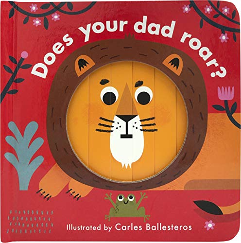 Beispielbild fr Little Faces: Does Your Dad Roar?: 1 zum Verkauf von WorldofBooks