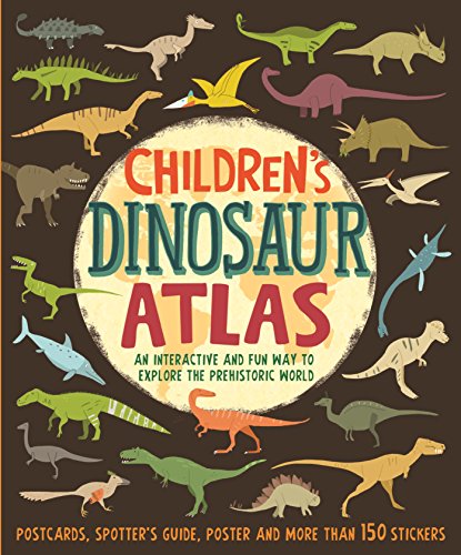 Beispielbild fr Children's Dinosaur Atlas: An interactive and fun way to explore the prehistoric world zum Verkauf von AwesomeBooks
