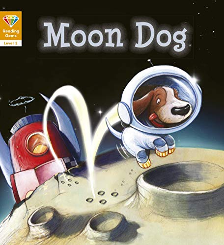 Beispielbild fr Reading Gems: Moon Dog (Level 2) zum Verkauf von WorldofBooks