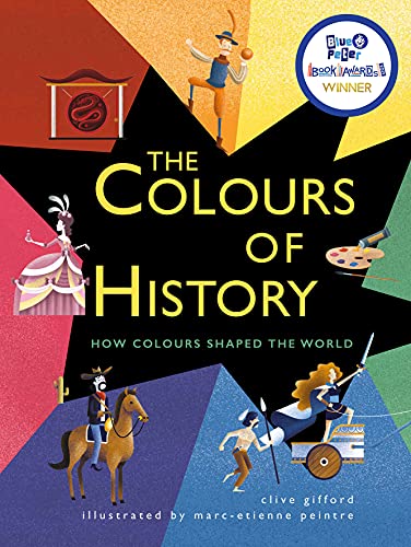 Beispielbild fr The Colours of History: How Colours Shaped the World zum Verkauf von AwesomeBooks