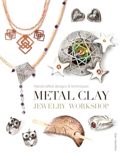 Imagen de archivo de Metal Clay Jewelry Workshop: Handcrafted Designs & Techniques a la venta por PlumCircle