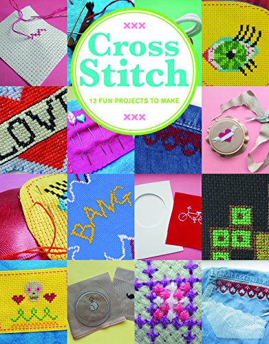Stock image for Cross Stitch: 12 Fun Projects to Make for sale by Wonder Book