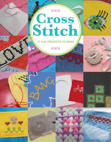 Stock image for Cross Stitch: 12 Fun Projects to Make for sale by Wonder Book