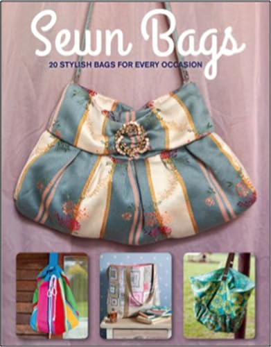 Beispielbild fr Sewn Bags: Stylish Bags for Every Occasion zum Verkauf von SecondSale